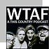 WTAF A This Country Podcast.png